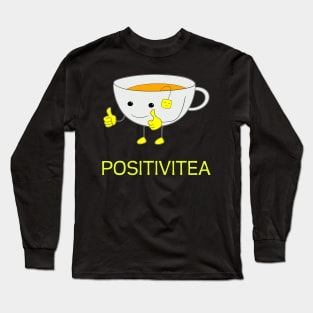 Positivitea Long Sleeve T-Shirt